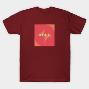 Mid-Modern ADHD T-Shirt